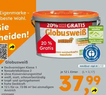 Globus Baumarkt Baumarkt globusweiß Angebot