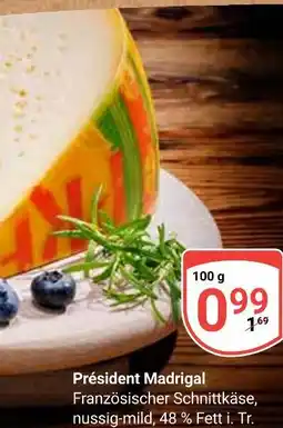 Globus Président madrigal Angebot