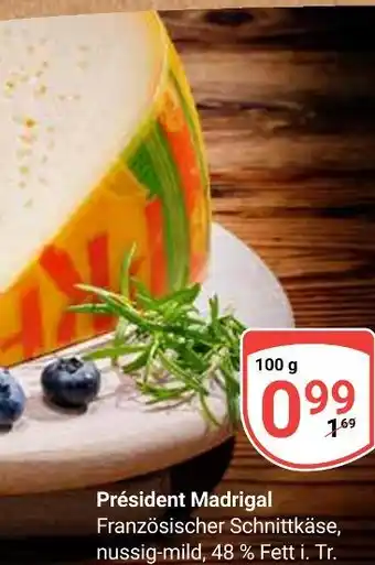 Globus Président madrigal Angebot