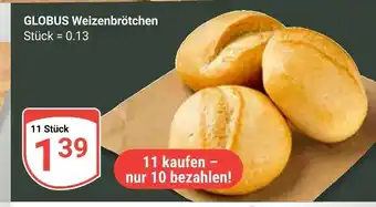 Globus Globus weizenbrötchen Angebot