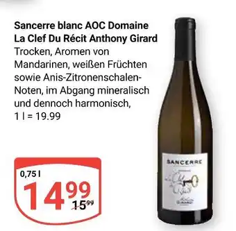 Globus La clef du récit anthony girard sancerre blanc aoc domaine Angebot