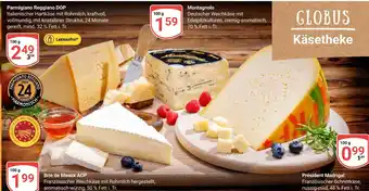 Globus Parmigiano reggiano dop Angebot