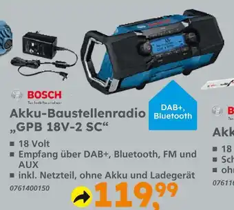 Globus Baumarkt Bosch akku-baustellenradio gpb 18v-2 sc Angebot