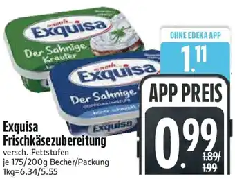 Edeka Exquisa Frischkäsezubereitung Angebot