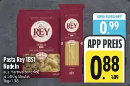 Edeka Pasta Rey 1851 Nudeln Angebot