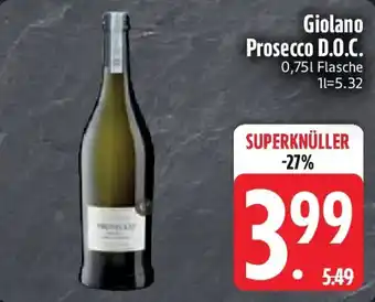 Edeka Giolano Prosecco D.O.C. Angebot