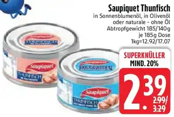 Edeka Saupiquet Thunfisch Angebot