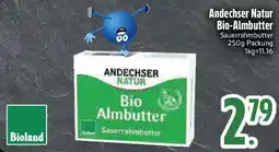 Edeka Andechser Natur Bio-Almbutter Angebot