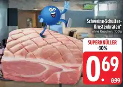 Edeka Schweine-Schulter- Krustenbraten Angebot