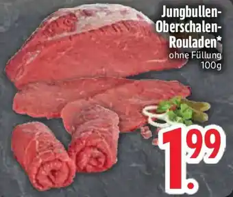 Edeka Jungbullen- Oberschalen- Rouladen Angebot