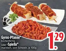 Edeka Gyros-Pfanne oder -Spieẞe Angebot