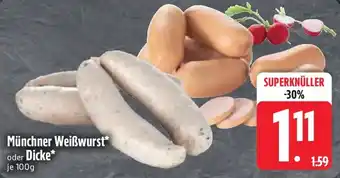 Edeka Münchner Weißwurst oder Dicke Angebot