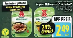 Edeka Rügenwalder Mühle Veganes Mühlen-Hack, -Schnitzel Angebot