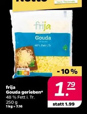 NETTO frija Gouda gerieben Angebot