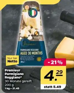 NETTO Premieur Parmigiano Reggiano Angebot