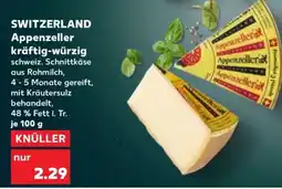 Kaufland Appenzeller kräftig-würzig Angebot