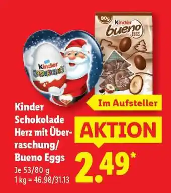 Lidl Kinder Schokolade Herz mit Überraschung/Bueno Eggs Angebot