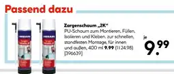 Hellweg Zargenschaum „2k“ Angebot