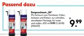 Hellweg Zargenschaum „2k“ Angebot