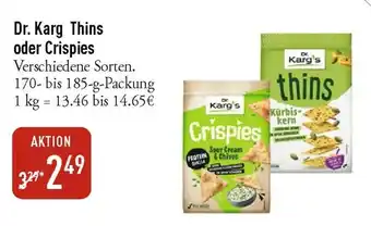 Galeria Markthalle Dr. Karg Thins oder Crispies Angebot