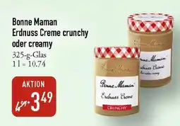 Galeria Markthalle Bonne Maman Erdnuss Creme crunchy oder creamy Angebot