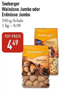 Galeria Markthalle Seeberger Walnüsse Jumbo oder Erdnüsse Jumbo Angebot