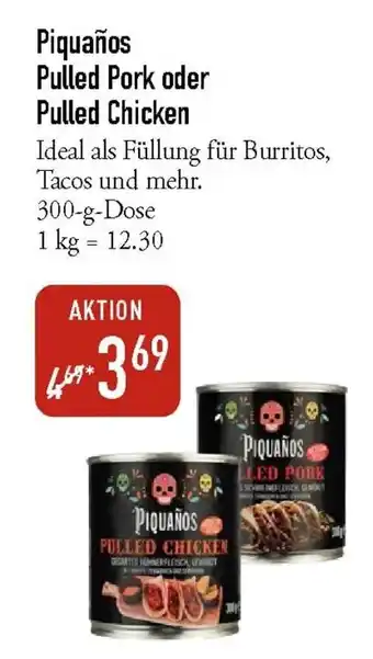 Galeria Markthalle Piquaños Pulled Pork oder Pulled Chicken Angebot