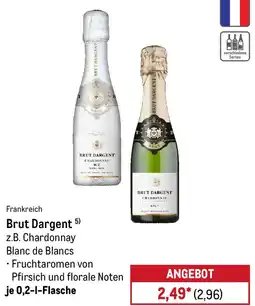METRO Brut Dargent z.B. Chardonnay Blanc de Blancs Angebot