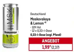 METRO Moskovskaya & Lemon Angebot