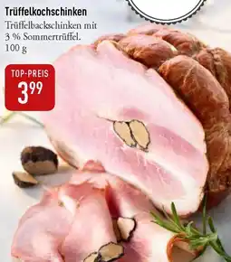 Galeria Markthalle Trüffelkochschinken Angebot