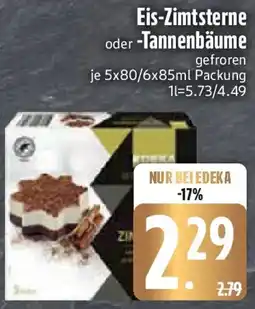 Edeka Edeka Genussmomente Eis-Zimtsterne oder Tannenbäume Angebot