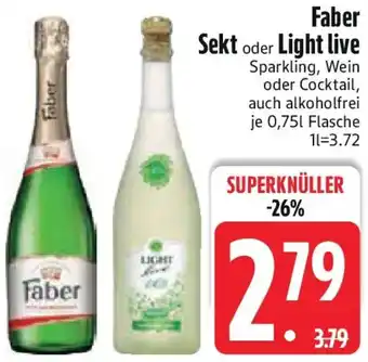 Edeka Faber Sekt oder Light live Angebot