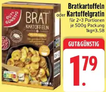 Edeka Gut & Günstig Bratkartoffeln oder Kartoffelgratin Angebot