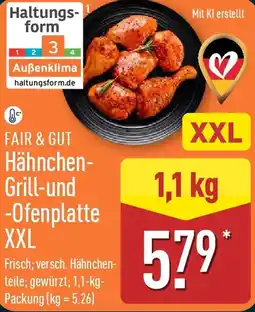Aldi Nord FAIR & GUT Hähnchen Grill-und Ofenplatte XXL Angebot