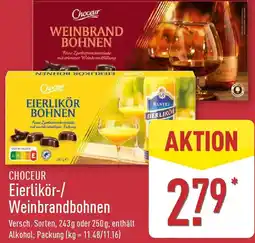 Aldi Nord CHOCEUR Eierlikör-/ Weinbrandbohnen Angebot
