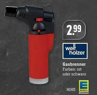 Edeka Welt Holzer Gasbrenner Angebot