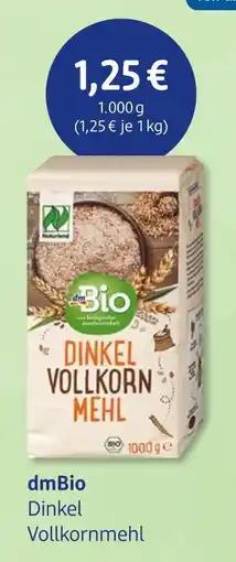 dm drogerie Dmbio dinkel vollkornmehl Angebot