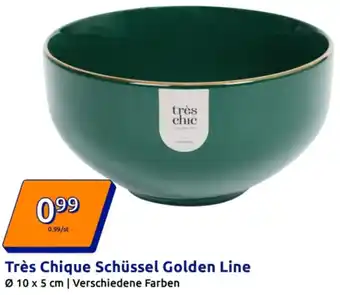 Action Très Chique Schüssel Golden Line Angebot