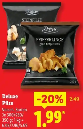 Deluxe Pilze