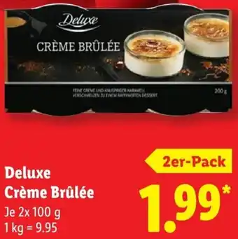 Lidl Deluxe Crème Brûlée Angebot