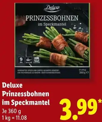 Lidl Deluxe Prinzessbohnen im Speckmantel Angebot