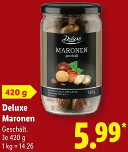 Lidl Deluxe Maronen Angebot
