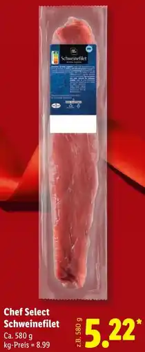 Lidl Chef Select Schweinefilet Angebot