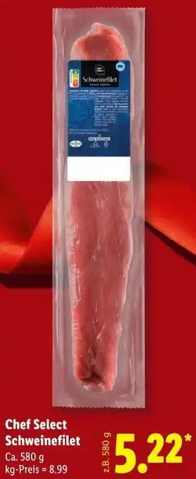 Lidl Chef Select Schweinefilet Angebot