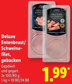 Lidl Deluxe Entenbrust/ Schweinefilet, gebacken Angebot