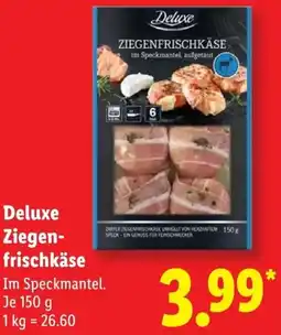 Lidl Deluxe Ziegenfrischkäse Angebot