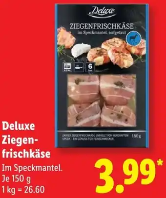 Lidl Deluxe Ziegenfrischkäse Angebot