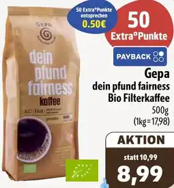 Aktiv Irma Gepa dein pfund fairness Bio Filterkaffee Angebot