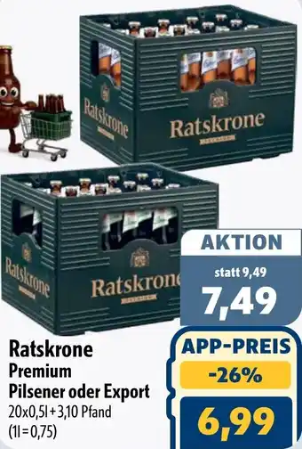 Aktiv Irma Ratskrone Premium Pilsener oder Export Angebot
