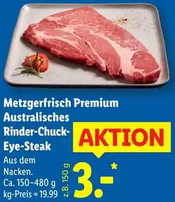 Lidl Metzgerfrisch Premium Australisches Rinder-Chuck Eye-Steak Angebot